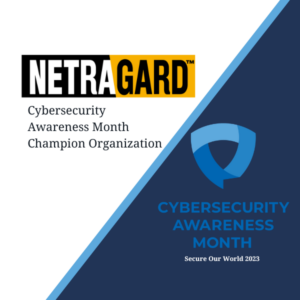 Netragard Champions Cybersecurity Awareness Month 2023